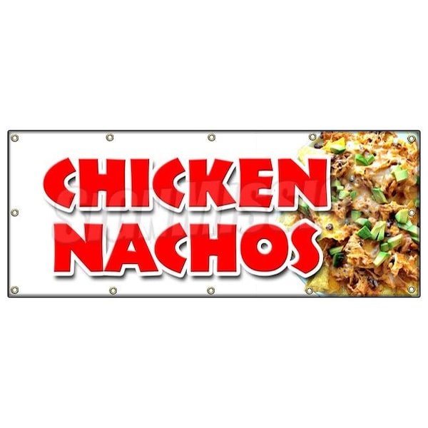CHICKEN NACHOS BANNER SIGN snack melted mexican chili taco tex mex food